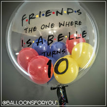 Load image into Gallery viewer, 'FRIENDS' Deco Bubble 24" Clear - Personalised
