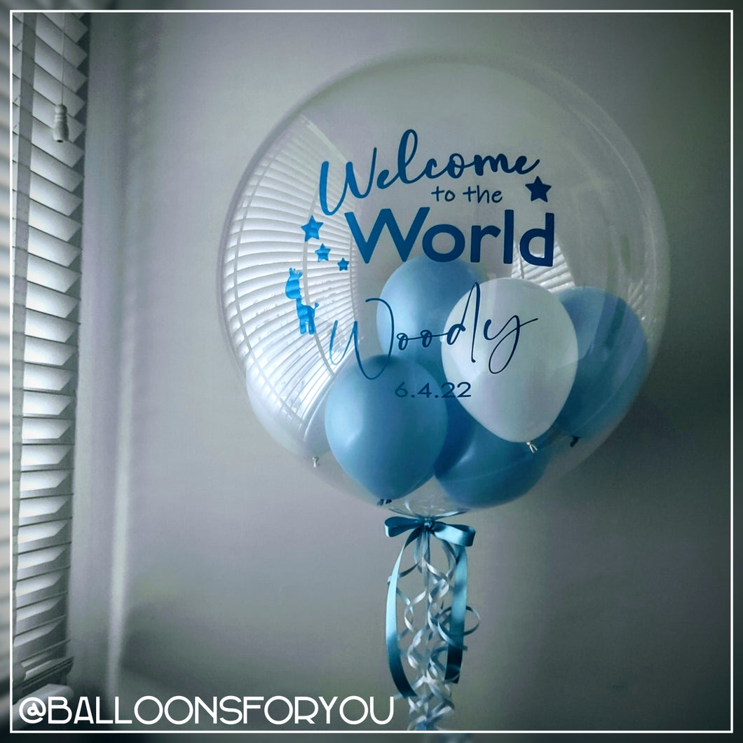 'Welcome to the World'' Deco Bubble 24